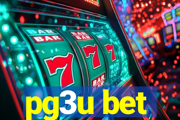 pg3u bet